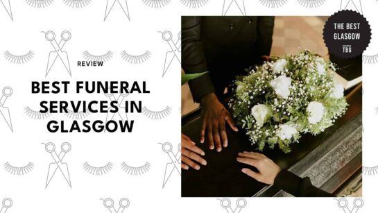 Top 5 Glasgow Funeral Services Making Arrangements Easier [2026 ]