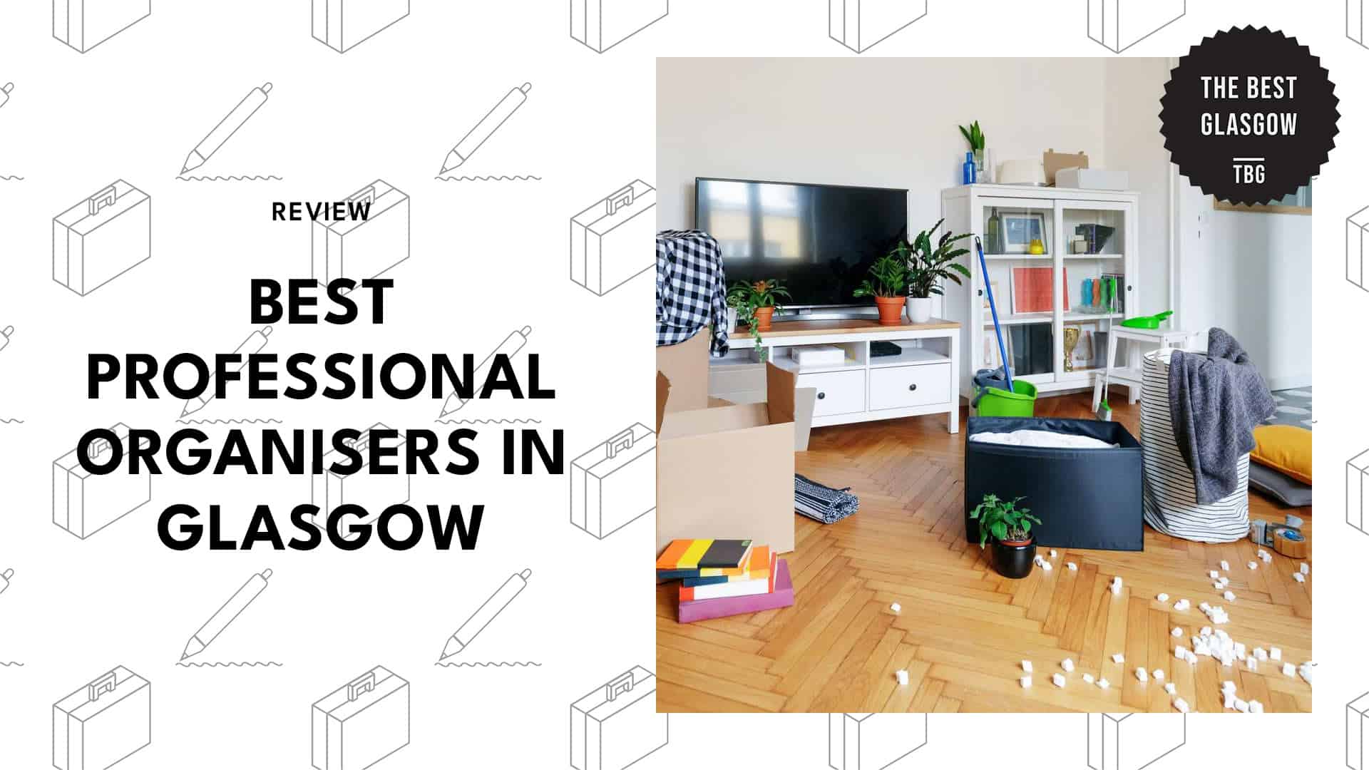 best-professional-organizer-glasgow