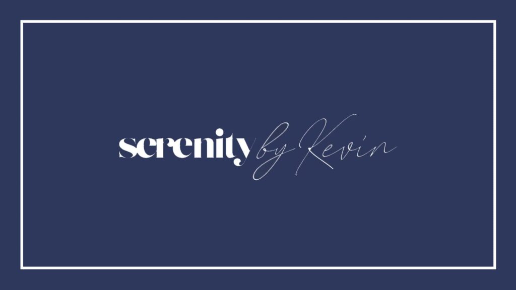 serenity-by-kevin