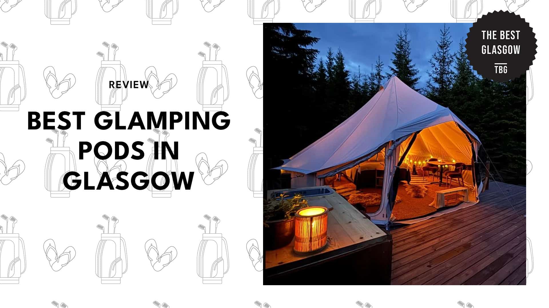 best-glamping-pods-glasgow