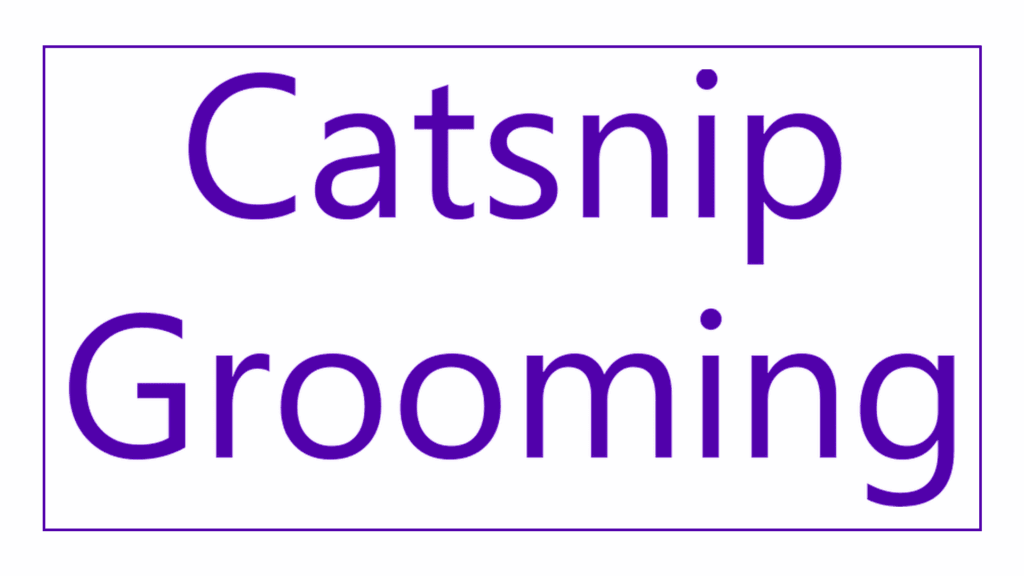 catsnip-grooming