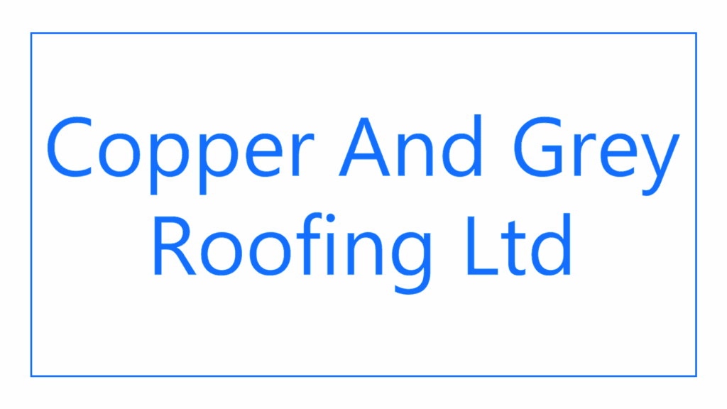 copper-and-grey-roofing-ltd