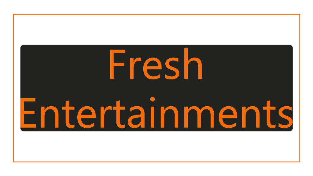fresh-entertainments