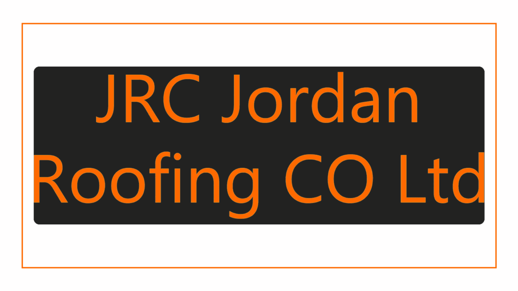 jrc-jordan-roofing-co-ltd